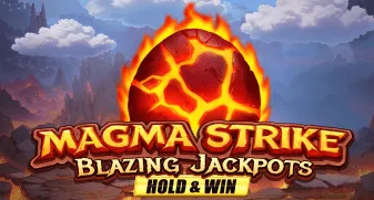 Magma Strike Blazing Jackpots