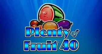 Plenty of Fruit 40
