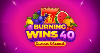 Burning Wins 40: Classic$$erieS