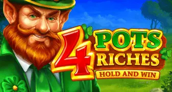 4 Pots Riches: Hold and Win